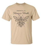 Honey & Hustle Tshirt