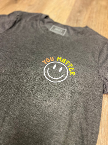 You Matter Tshirt