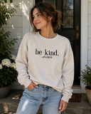 Kindly Unfiltered Crewneck