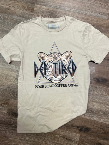 “Pour Some Coffee” T-shirt