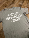Struggle Bus Tshirt