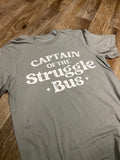 Struggle Bus Tshirt