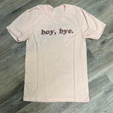 Boy, Bye. TShirt