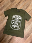 Only Smoke the Good T-shirt